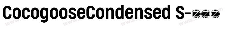 CocogooseCondensed S字体转换